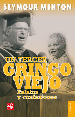 Un tercer gringo viejo