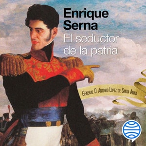 El seductor de la patria