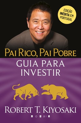 Pai Rico, Pai Pobre: Guia para Investir