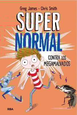 Supernormal 2 - Supernormal contra los megamalvados