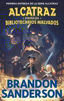 Alcatraz contra los Bibliotecarios Malvados (Alcatraz contra los Bibliotecarios Malvados 1)