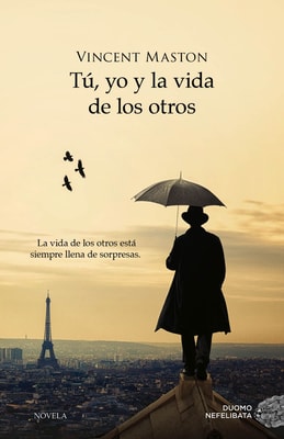 Tú, yo y la vida de los otros