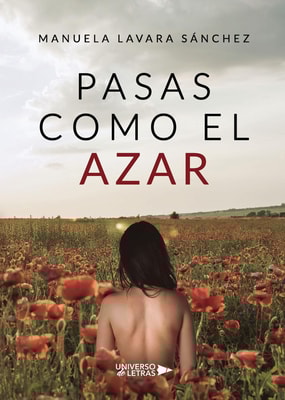 Pasas como el azar
