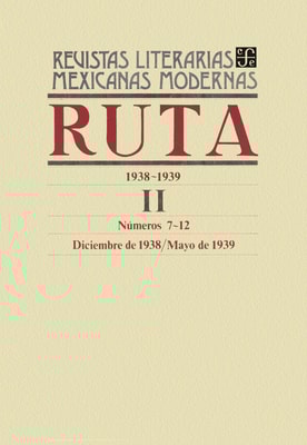Ruta 1938-1939 II, números 7-12, diciembre de 1938 – mayo de 1939