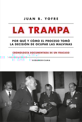 La trampa. Cronología documentada de un fracaso