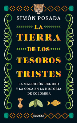 La tierra de los tesoros tristes