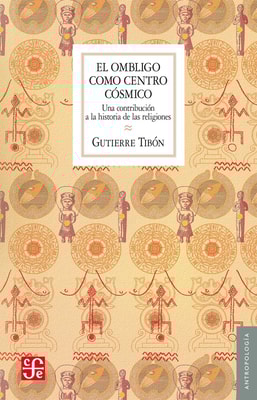El ombligo como centro cósmico