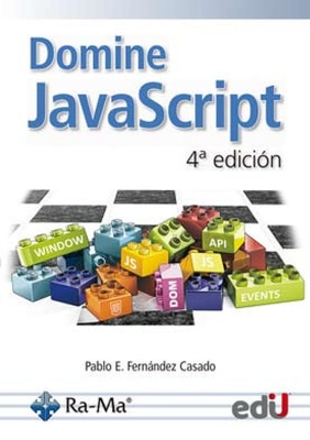 Domine JavaScript. 4ª Edición