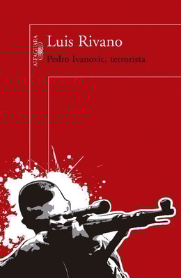Pedro Ivanovic, terrorista