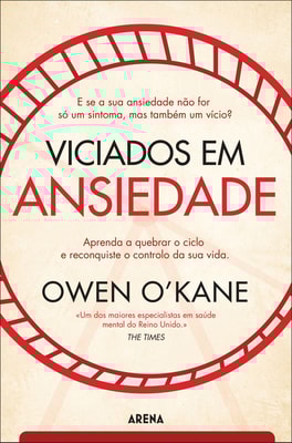 Viciados em Ansiedade