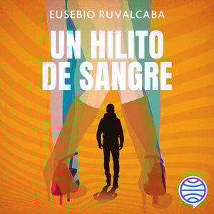 Un hilito de sangre