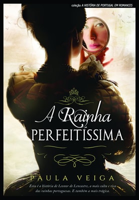 A Rainha Perfeitíssima