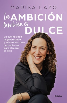 La ambición también es dulce
