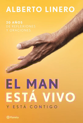 El man está vivo y está contigo