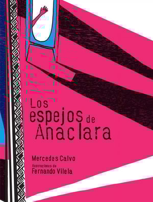 Los espejos de Anaclara
