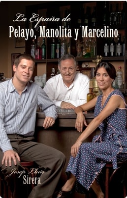 La España de Pelayo, Manolita y Marcelino