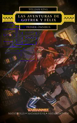 Las aventuras de Gotrek y Félix Omnibus nº 01/06 (NE)