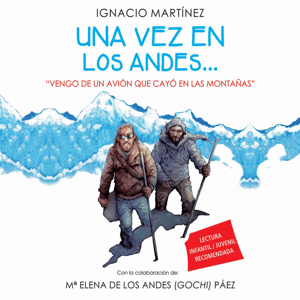 Una vez en los Andes...