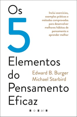 Os 5 Elementos do Pensamento Eficaz