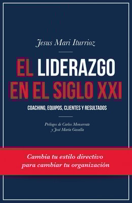 El liderazgo en el siglo XXI