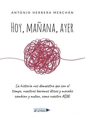 Hoy, mañana, ayer
