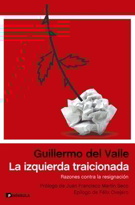 La izquierda traicionada