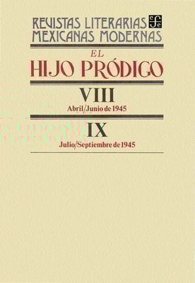 El hijo pródigo VIII, abril-junio de 1945 - IX, julio-septiembre de 1945