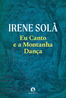 Eu Canto e a Montanha Dança