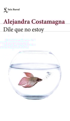 Dile que no estoy