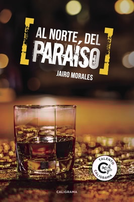 Al norte del paraíso