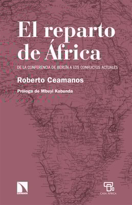 El reparto de África: de la Conferencia de Berlín a los conflictos