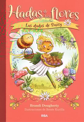 Las dudas de Daisy (Hadas de las flores 1)