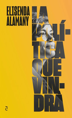 La política que vindrà