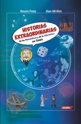 Historias Extraordinarias de las matemáticas y la informática