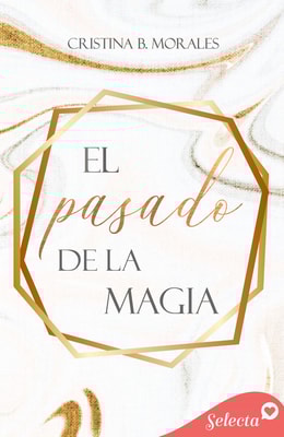 El pasado de la magia