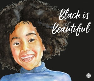 Black is beautiful