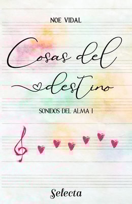 Cosas del destino (Sonidos del alma 1)
