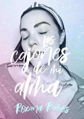 Los cajones de mi alma