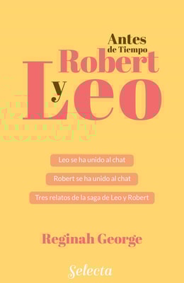 Leo y Robert 2 - A medianoche