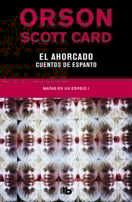 El ahorcado | Cuentos de espanto (Mapas en un espejo 1)