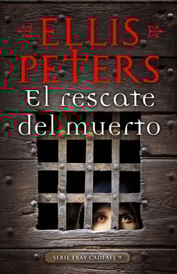 El rescate del muerto (Fray Cadfael 9)