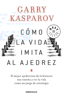 Cómo la vida imita al ajedrez