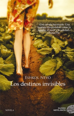 Los destinos invisibles