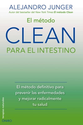 El método CLEAN para el intestino