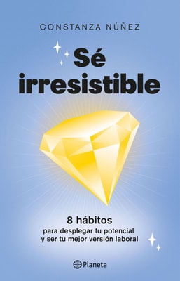 Sé irresistible