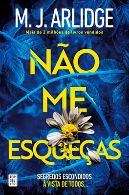 Não Me Esqueças: Segredos Escondidos