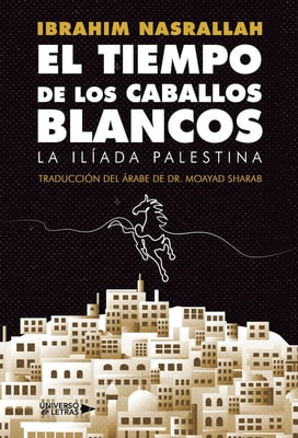 El Tiempo de los Caballos Blancos
