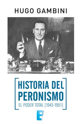 Historia del Peronismo. La violencia (1956-1983)