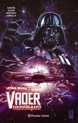 Star Wars Vader Derribado Tomo