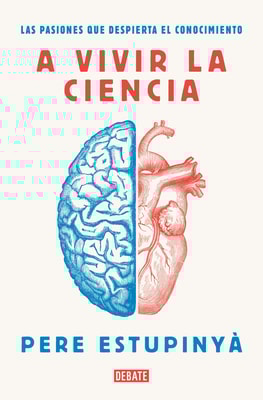 A vivir la ciencia